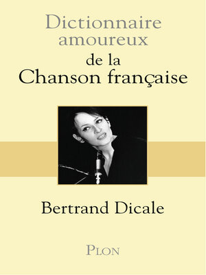 cover image of Dictionnaire amoureux de la chanson française